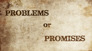 Problem-or-Promise-300x168